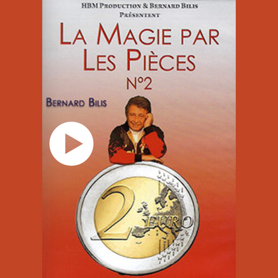 La magie par les pièces Vol.2 VOD